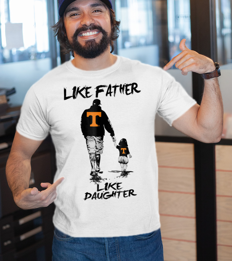 Tennessee Volunteers Like Father Like Daughter Orange T-Shirts T-Shirt