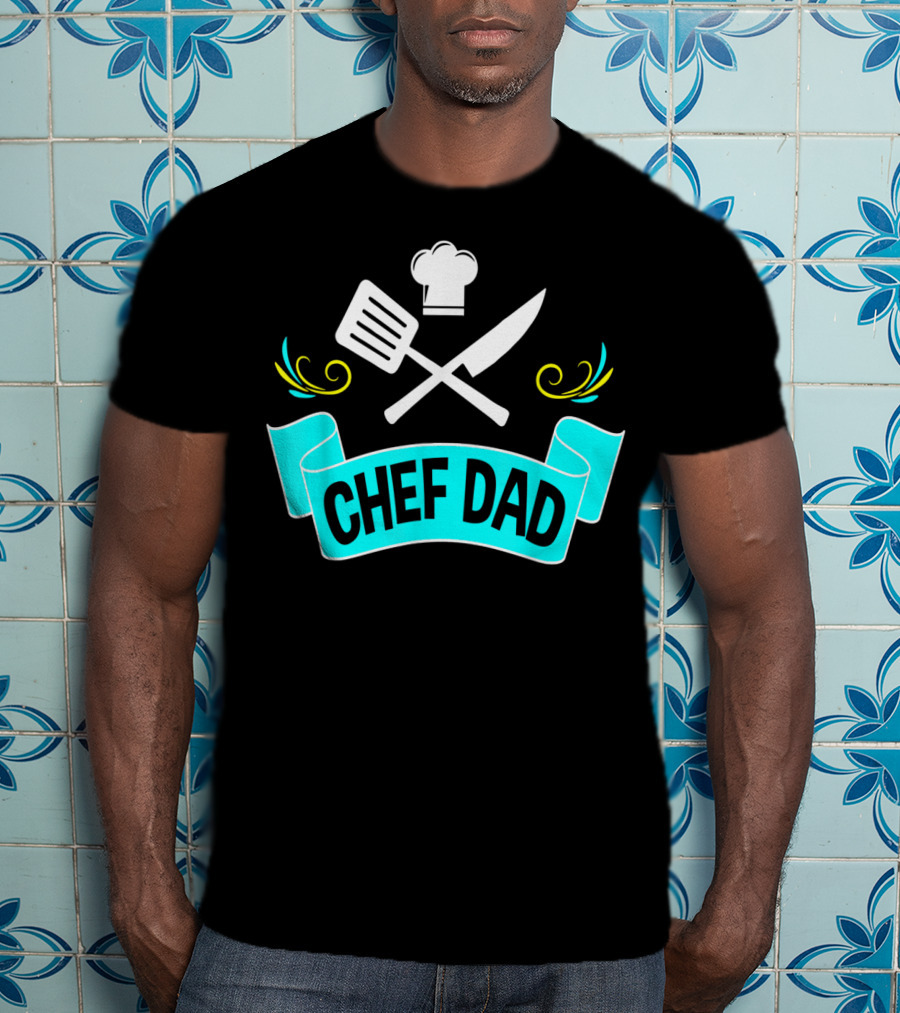 Chef Dad Cooking Daddy Banner With Chef Hat And Cooking Tools T-Shirt