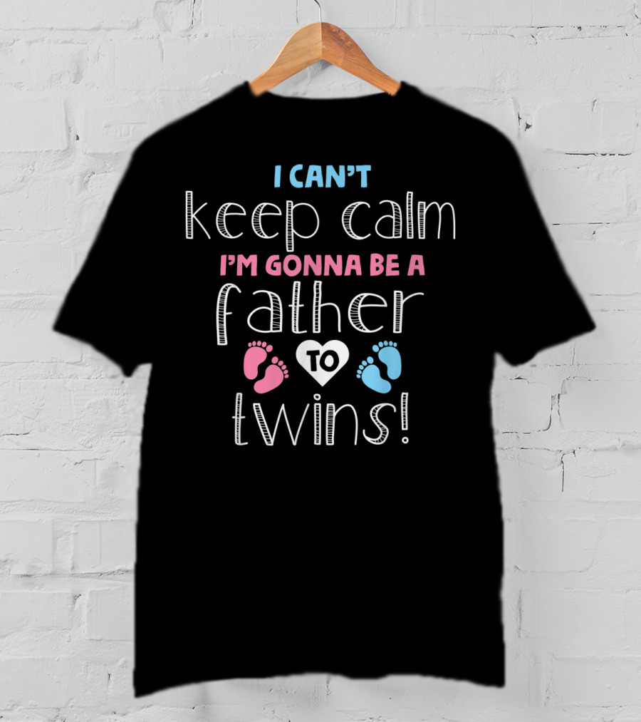 I Can't Keep Calm I'm Gonna Be A Father To Twins Pink And Blue Footprints Heart T-Shirt