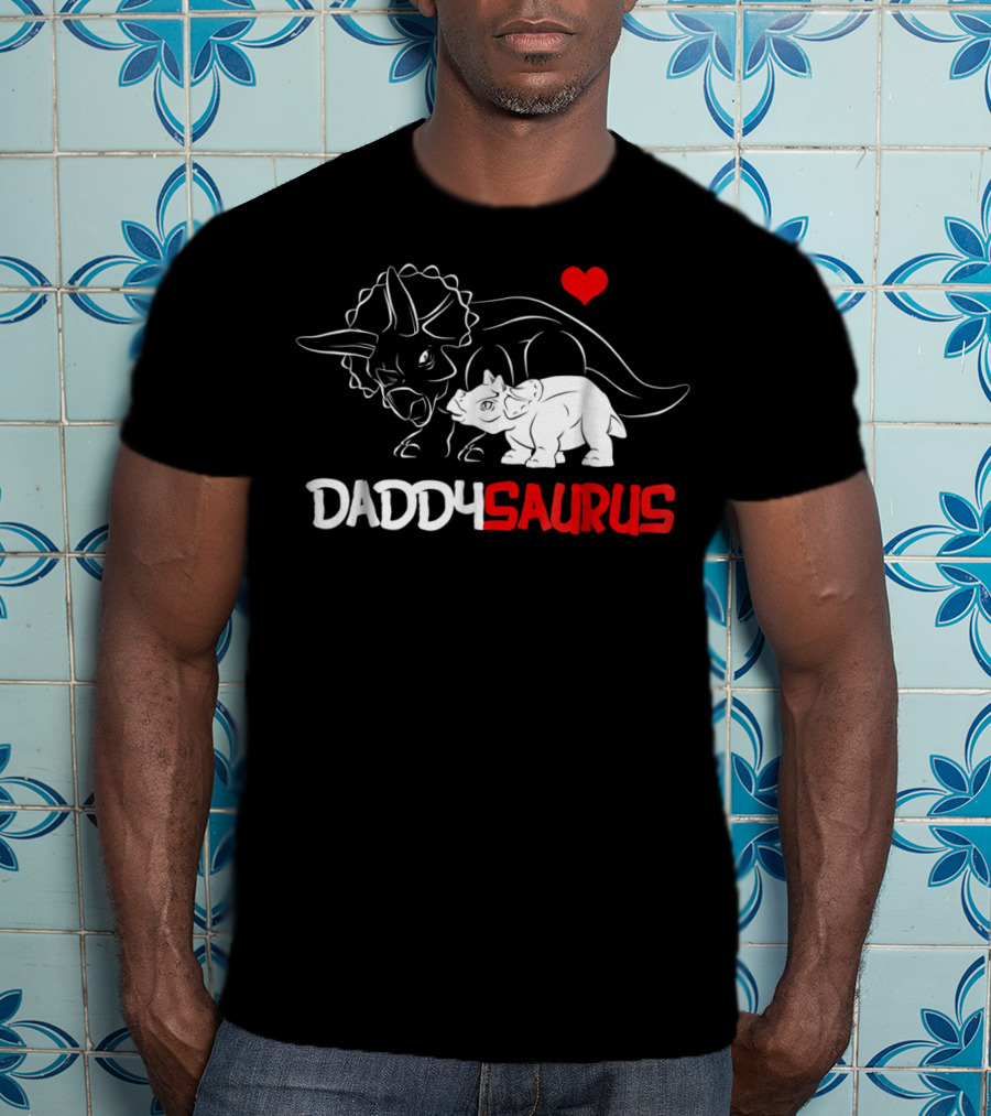 Daddysaurus Triceratops Father Baby Girl Heart T-Shirt
