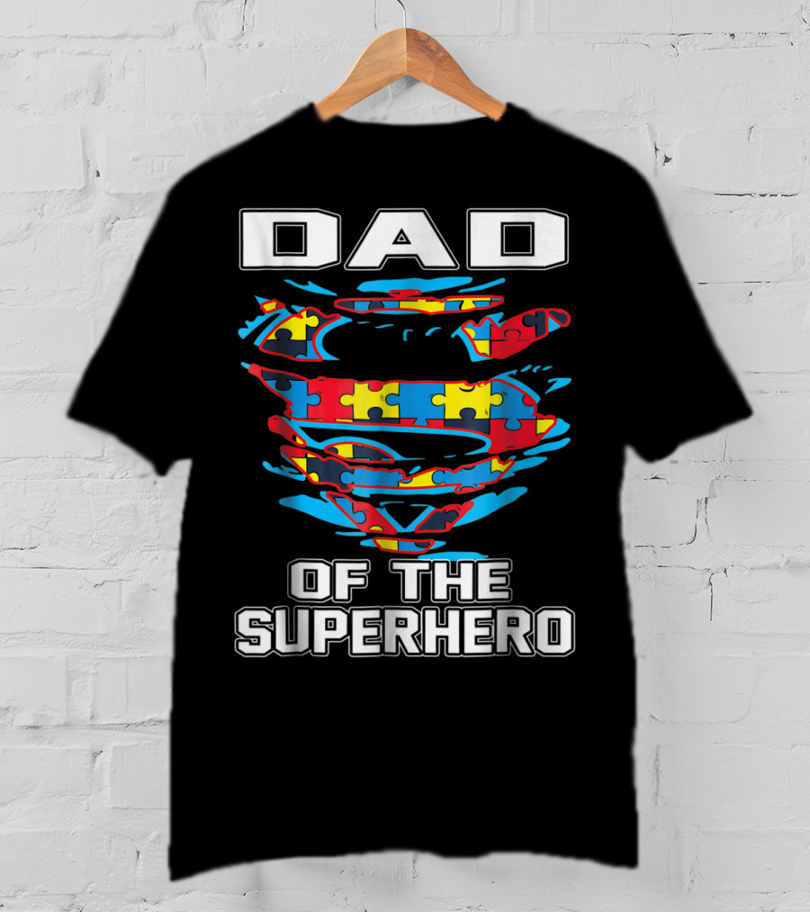 Dad Of The Superhero Puzzle Autism Awareness T-Shirt