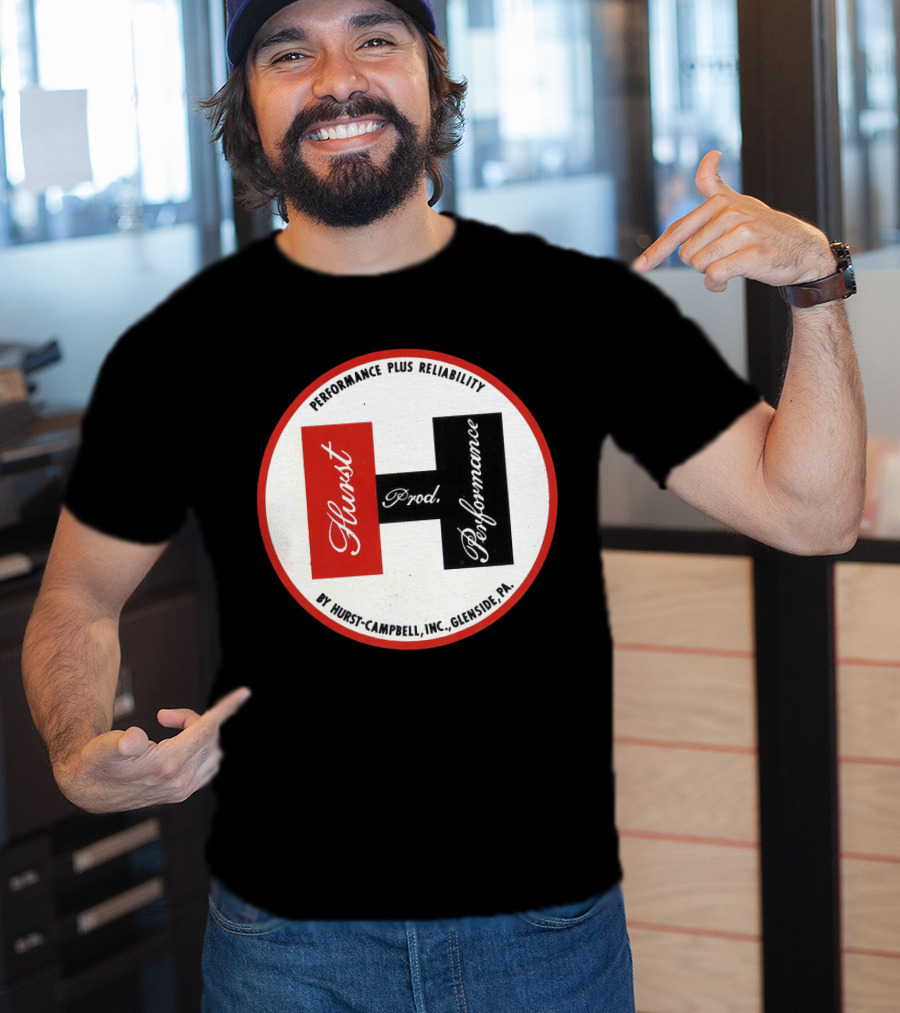 Hurst Performance Plus Reliability Hurst-Campbell Inc. Glenside PA T-Shirt