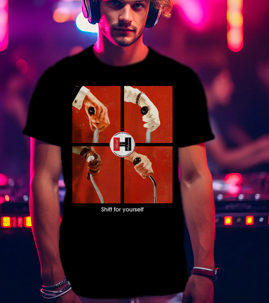 Shift For Yourself Hurst Performance Gear Shift Hands T-Shirt