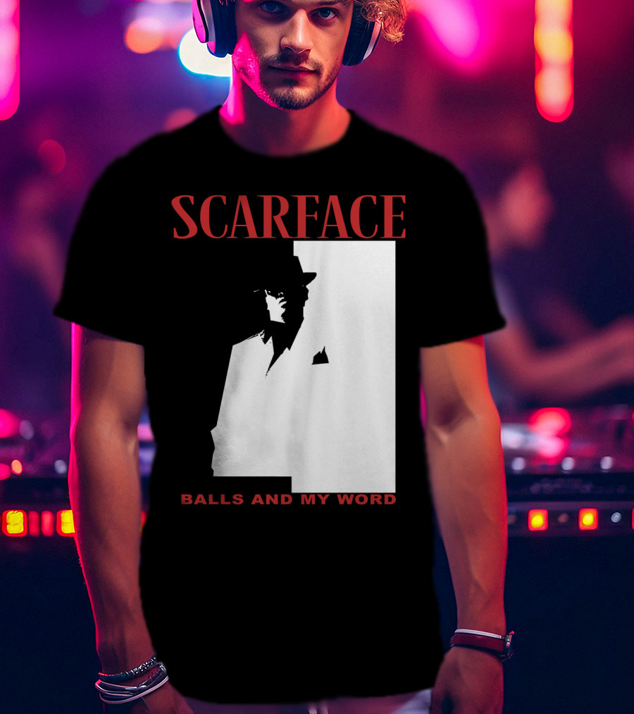 Scarface Balls And My Word Classic T-Shirt