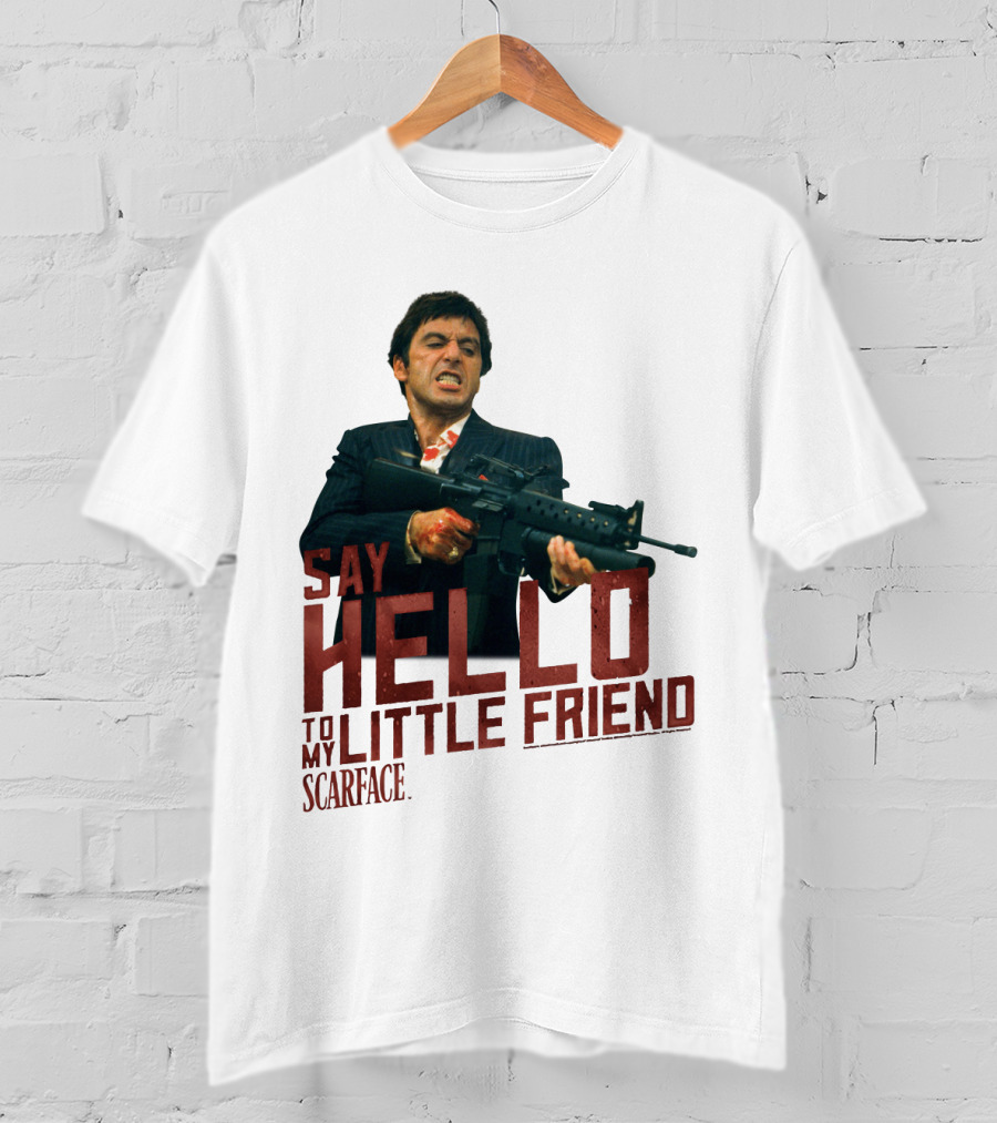 Say Hello To My Little Friend Scarface Movie Iconic Scene T-Shirt