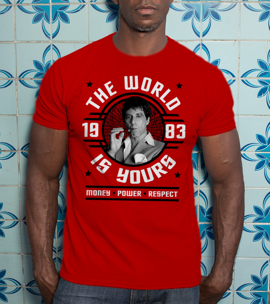 Scarface The World Is Yours 1983 Money Power Respect T-Shirt