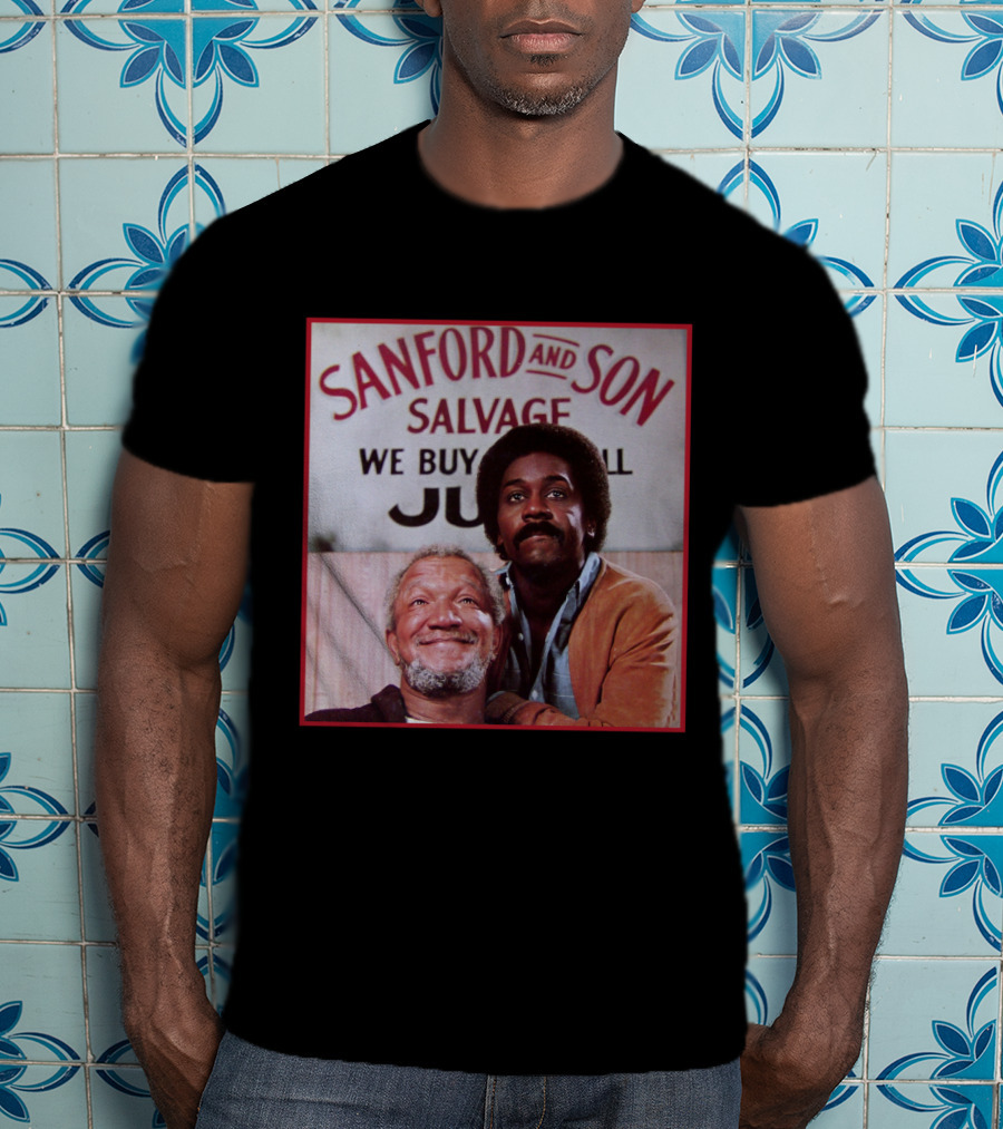 Sanford And Son Salvage We Buy And Sell Junk T-Shirt