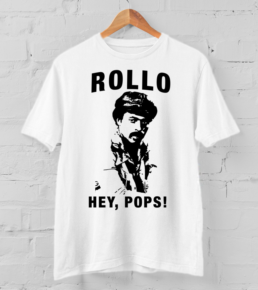 Rollo Hey Pops Sanford And Son T-Shirt