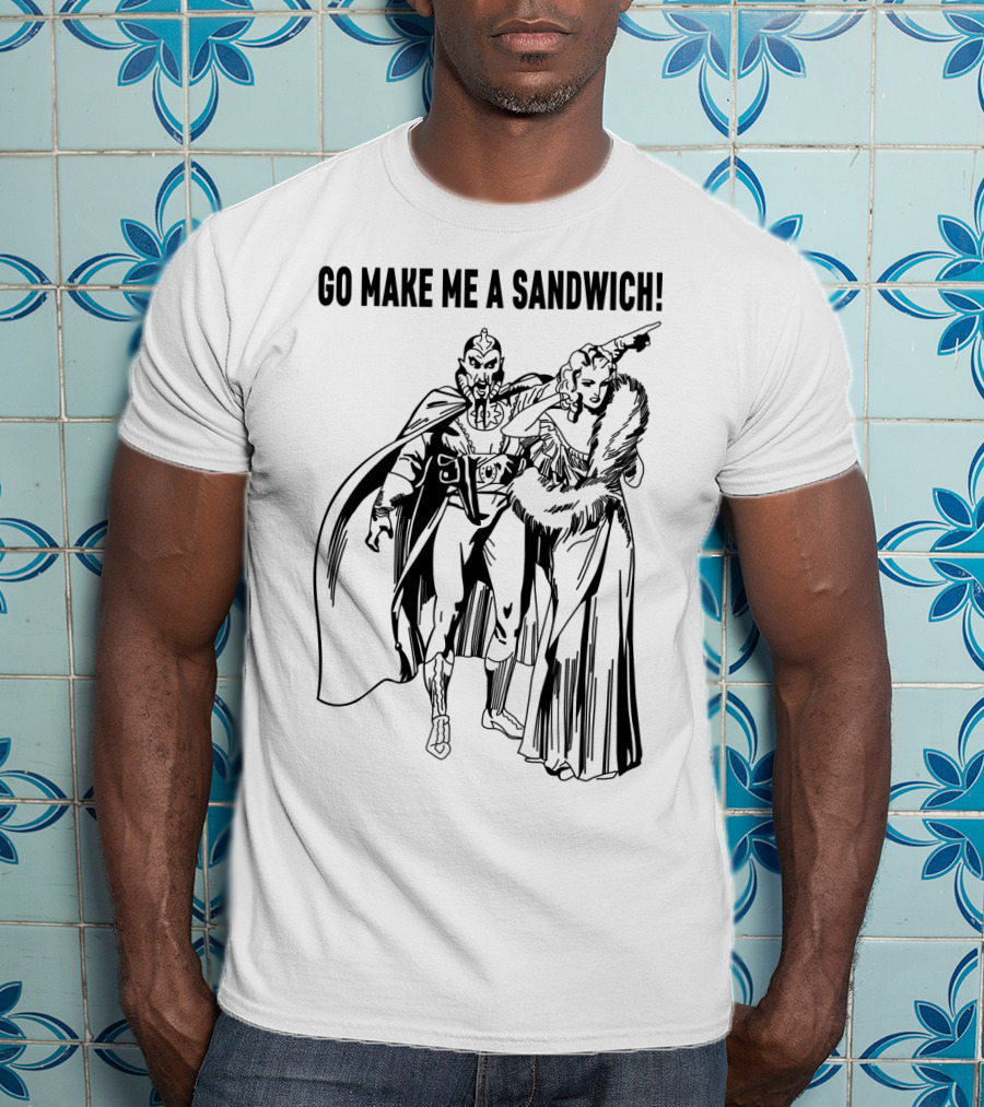 Go Make Me A Sandwich Flash Gordon Comic T-Shirt