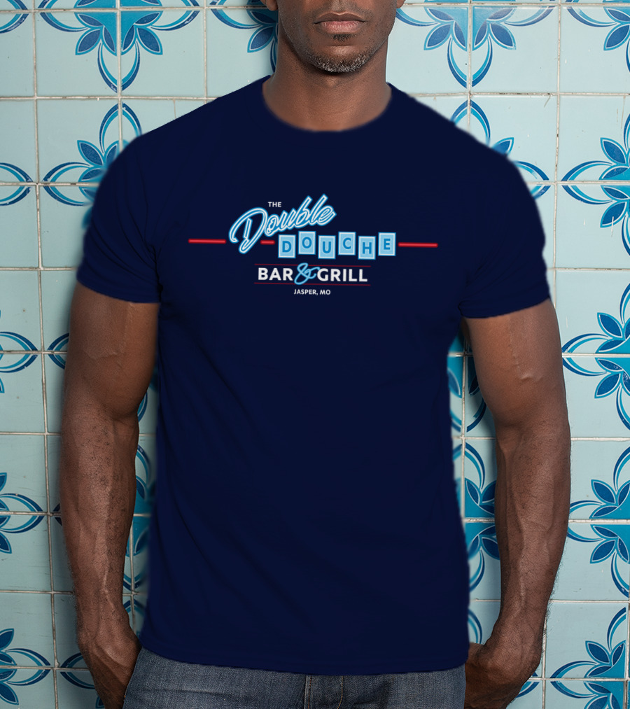 The Double Douche Bar And Grill Jasper MO T-Shirt