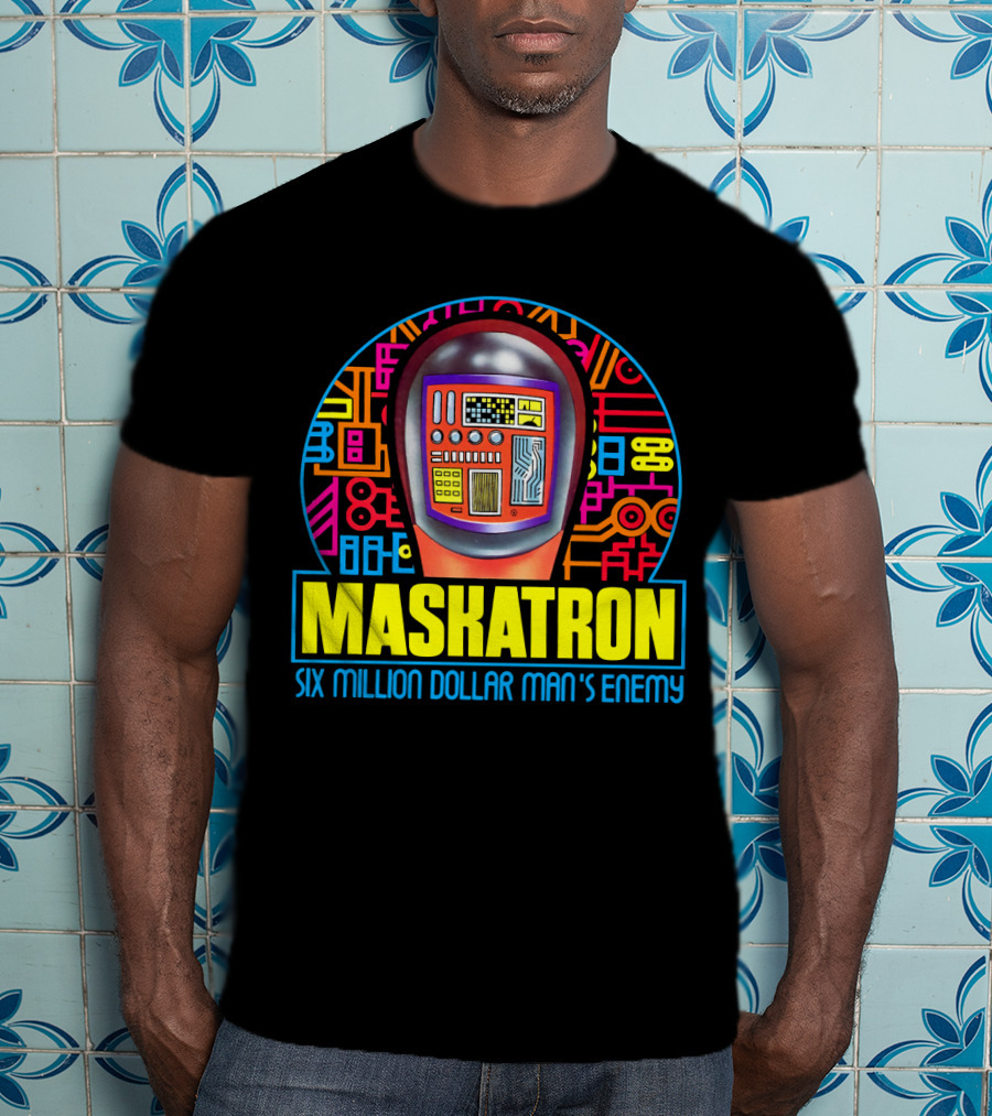 Maskatron Six Million Dollar Man's Enemy T-Shirt