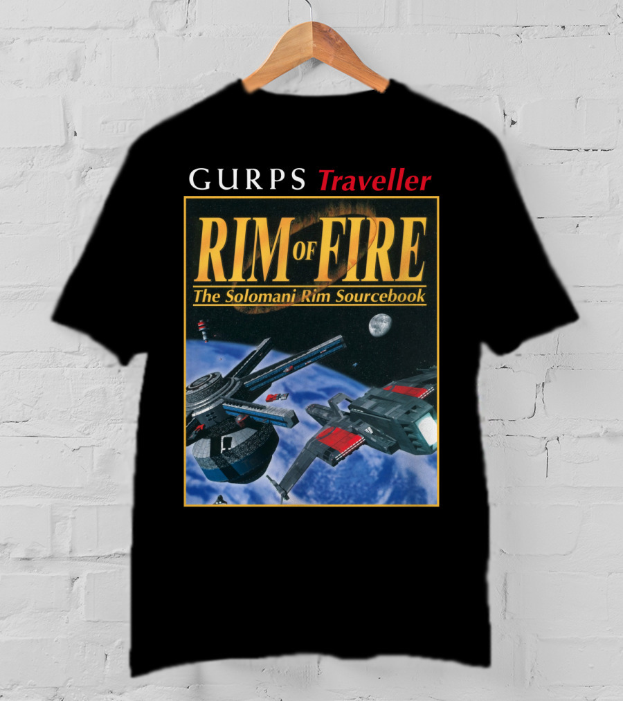 GURPS Traveller Rim Of Fire The Solomani Rim Sourcebook T-Shirt