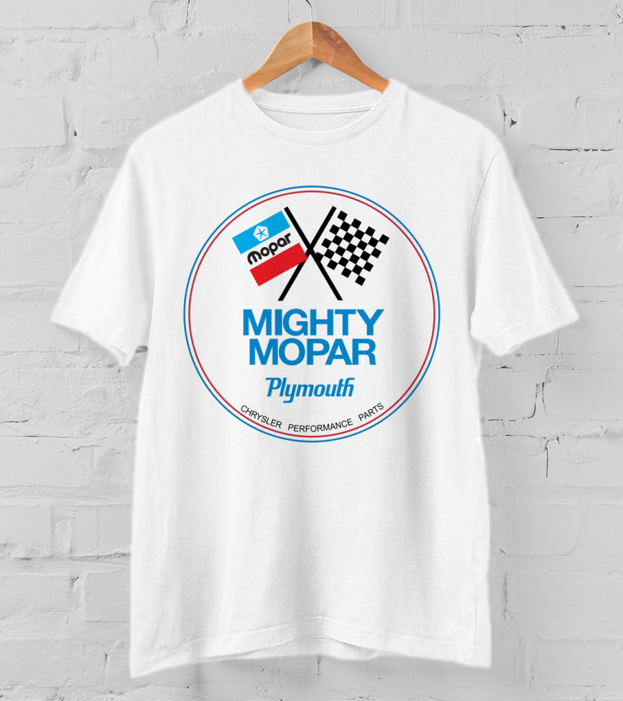 Mopar Plymouth Mighty Chrysler Performance Parts T-Shirt