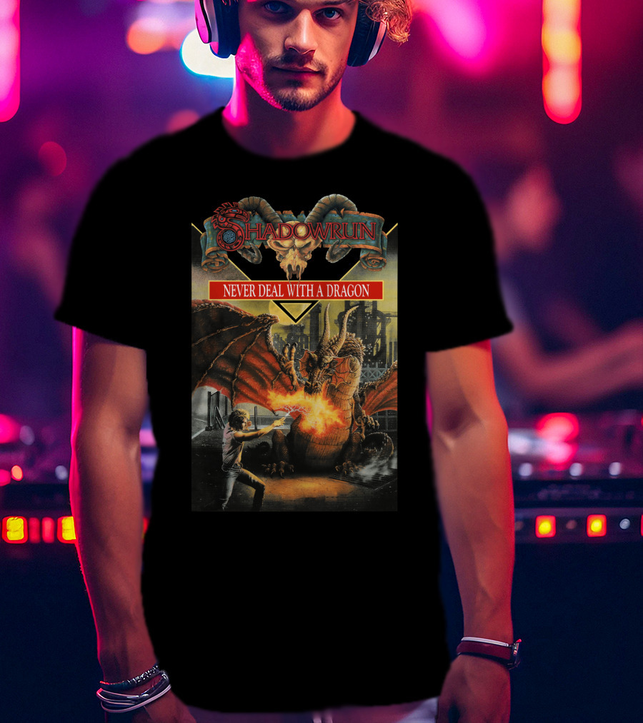 Shadowrun Never Deal With A Dragon T-Shirt