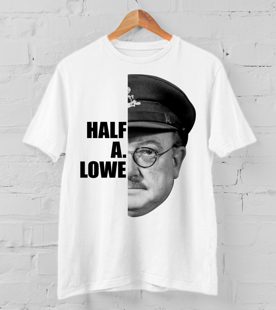 Dad's Army Half A Lowe Arthur Lowe T-Shirt