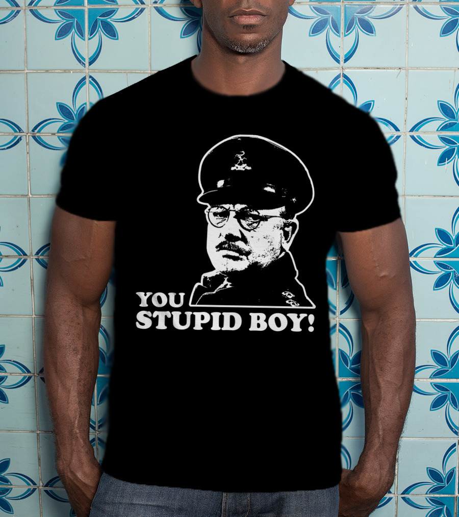 Dad's Army You Stupid Boy Classic Catchphrase T-Shirt