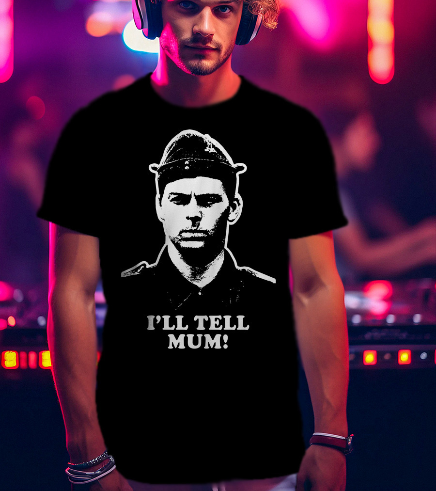 Dad's Army I'll Tell Mum Classic Quote Iconic Character T-Shirt