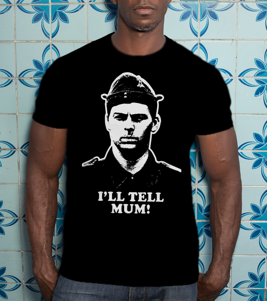 Dad's Army I'll Tell Mum Classic Quote Iconic Character T-Shirt
