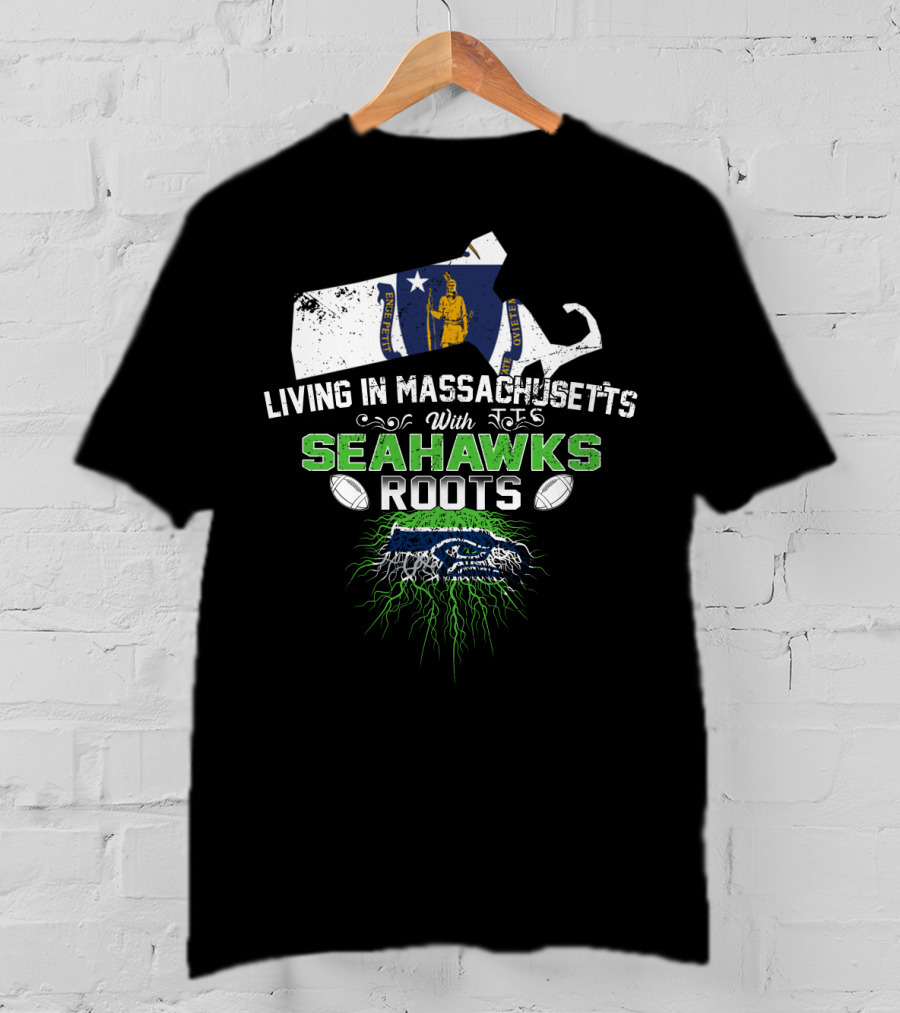 Living In Massachusetts With Seahawks Roots Massachusetts Flag Logo Football T-Shirt