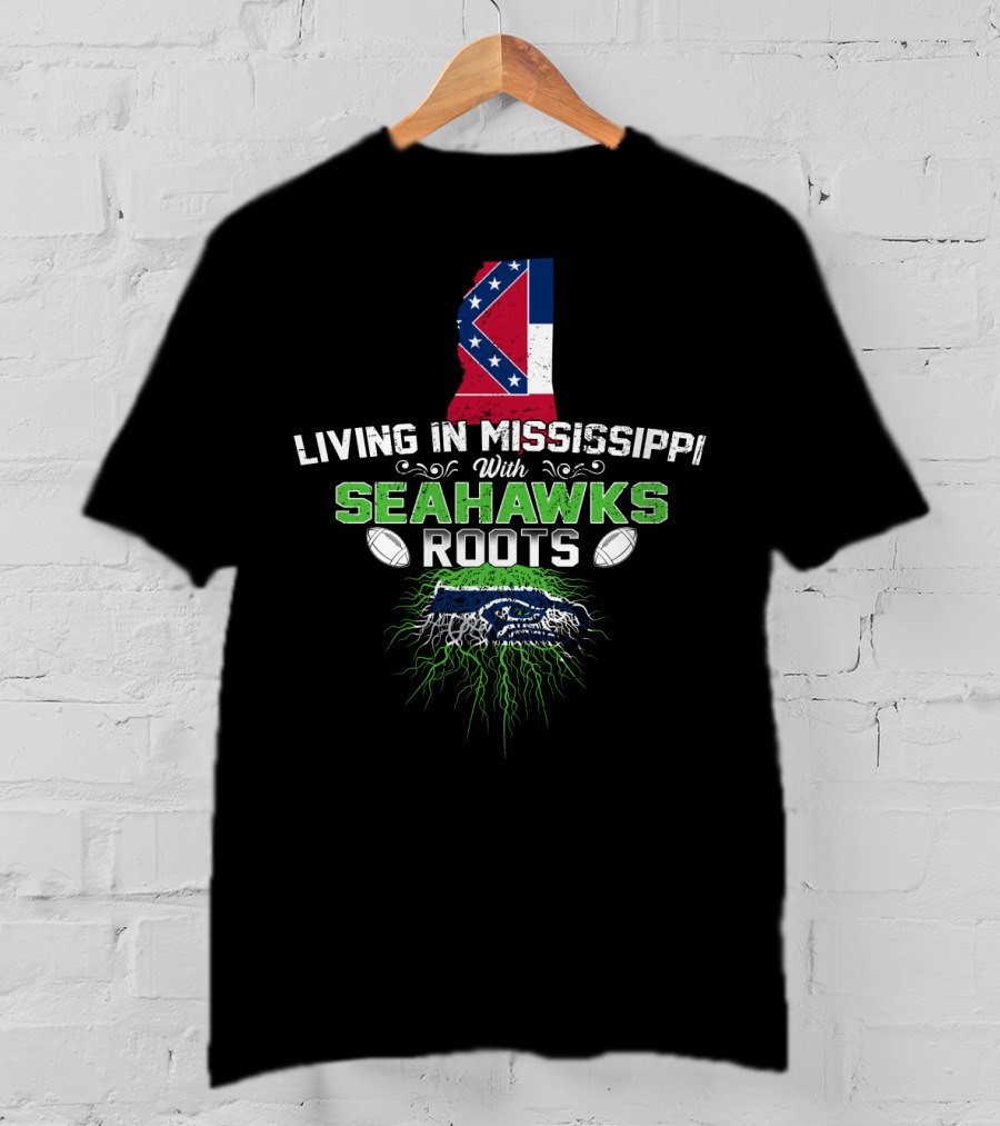 Living In Mississippi Proudly Showing Seahawks Roots With State Flag And Iconic T-Shirt