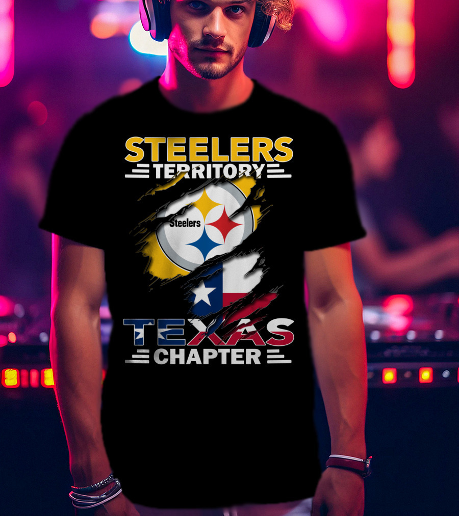 Steelers Territory Texas Chapter Steelers Texas Chapter Flag Football Fan T-Shirt
