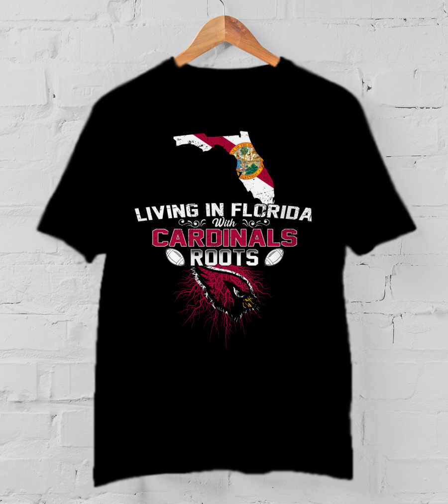 Living In Florida With Cardinals Roots Florida Map And Cardinal T-Shirt
