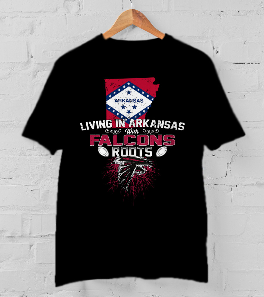 Living In Arkansas With Falcons Roots Arkansas Flag And Football Heritage T-Shirt