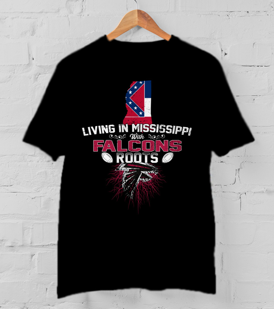 Living In Mississippi With Falcons Roots Mississippi Flag And Football Elements T-Shirt