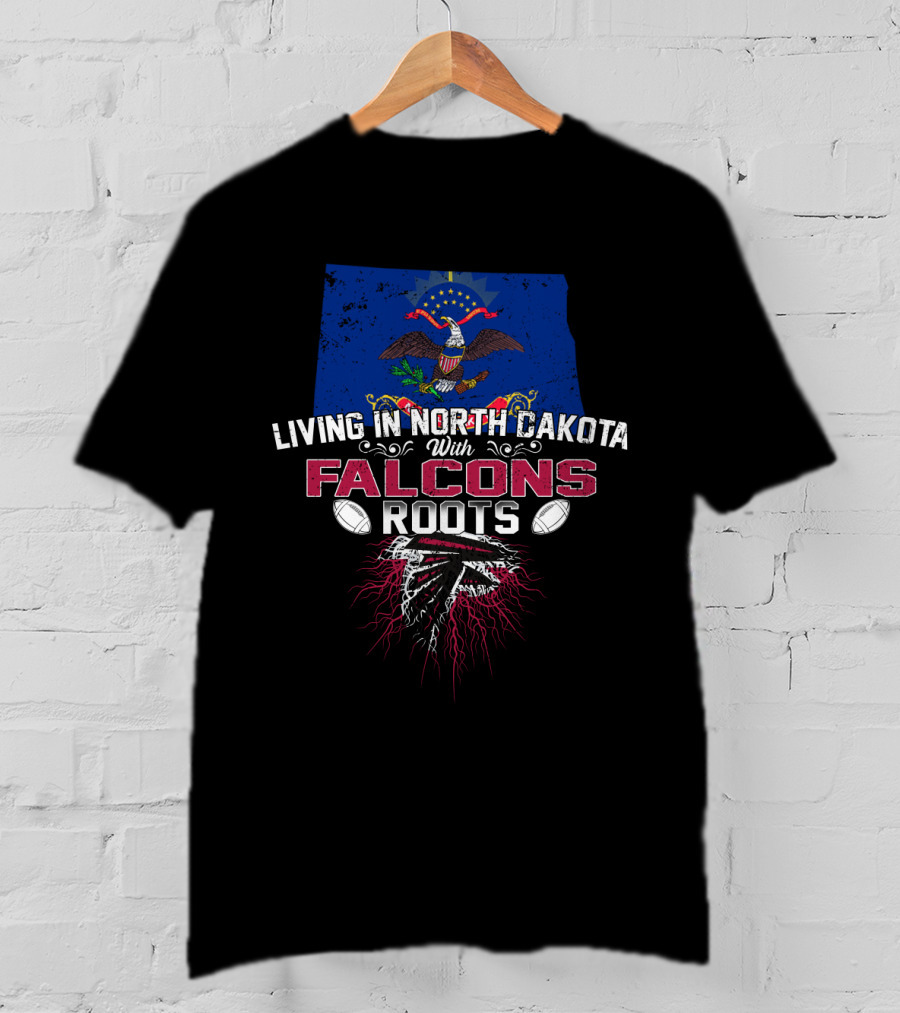 Living IN North Dakota With Falcons Roots Flag Eagle Football Logo Icons T-Shirt