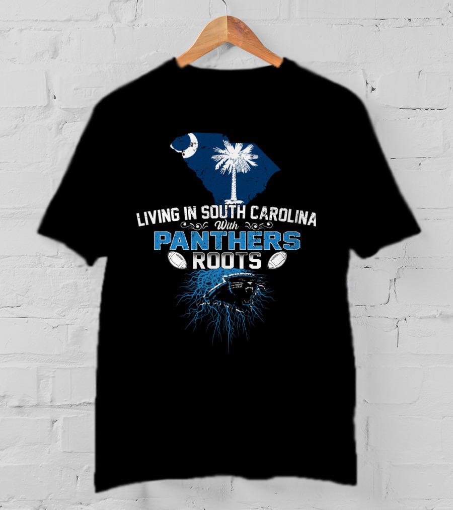 Living In South Carolina With Panthers Roots And Iconic State Emblems T-Shirt