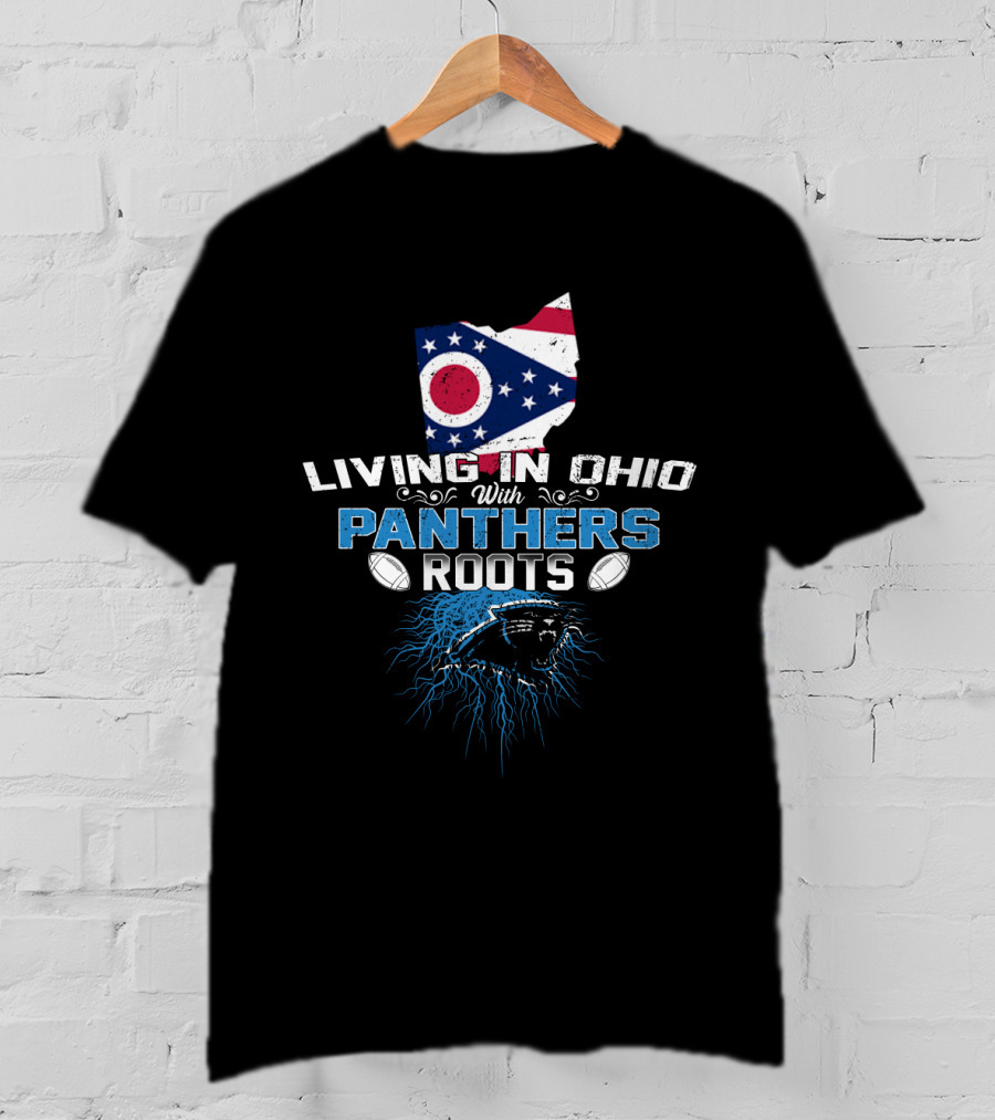 Living In Ohio With Panthers Roots Flag Map Football Panther Head T-Shirt