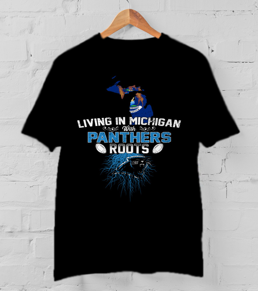 Living In Michigan Embracing Panthers Heritage And Pride T-Shirt