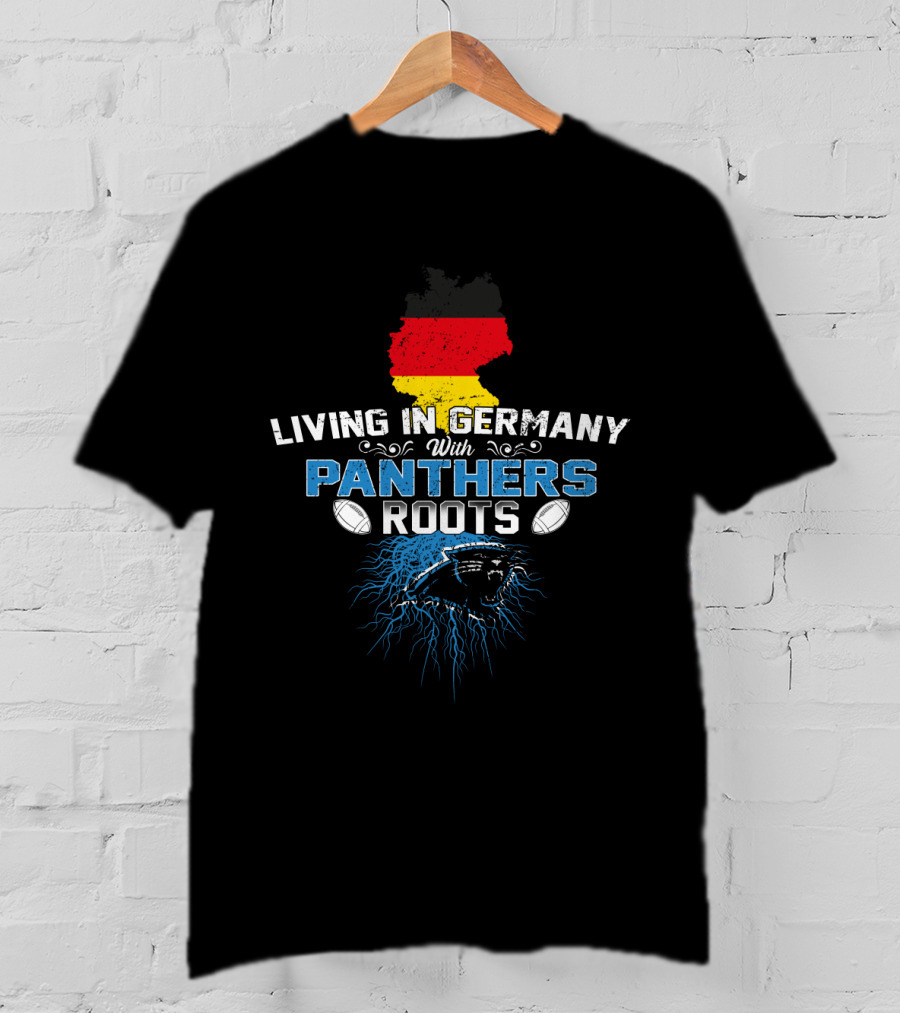 Living In Germany With Panthers Roots NFL Football Germany Map T-Shirt