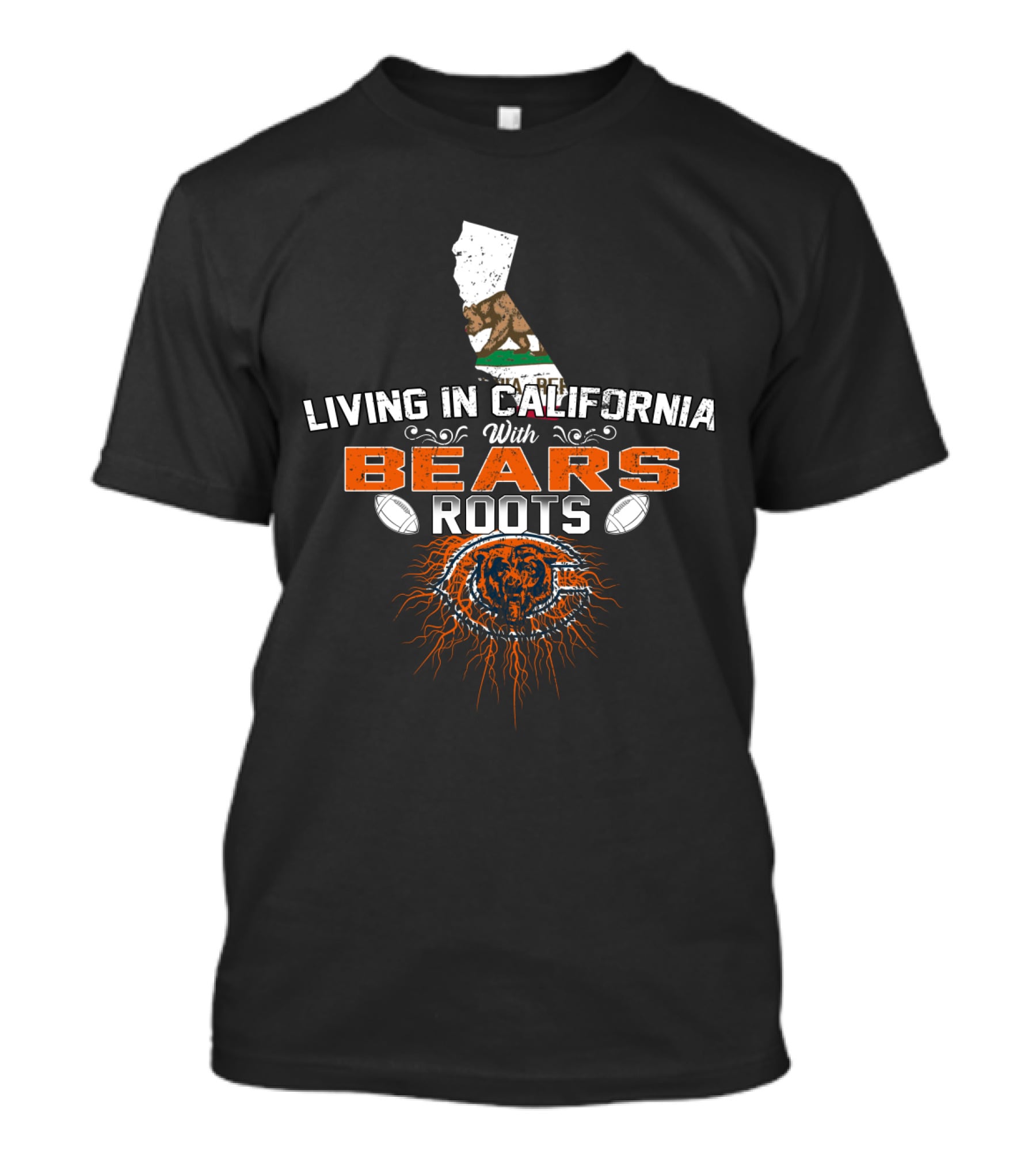 Living In California With Chicago Bears Roots Flag And Football Elements T-Shirt