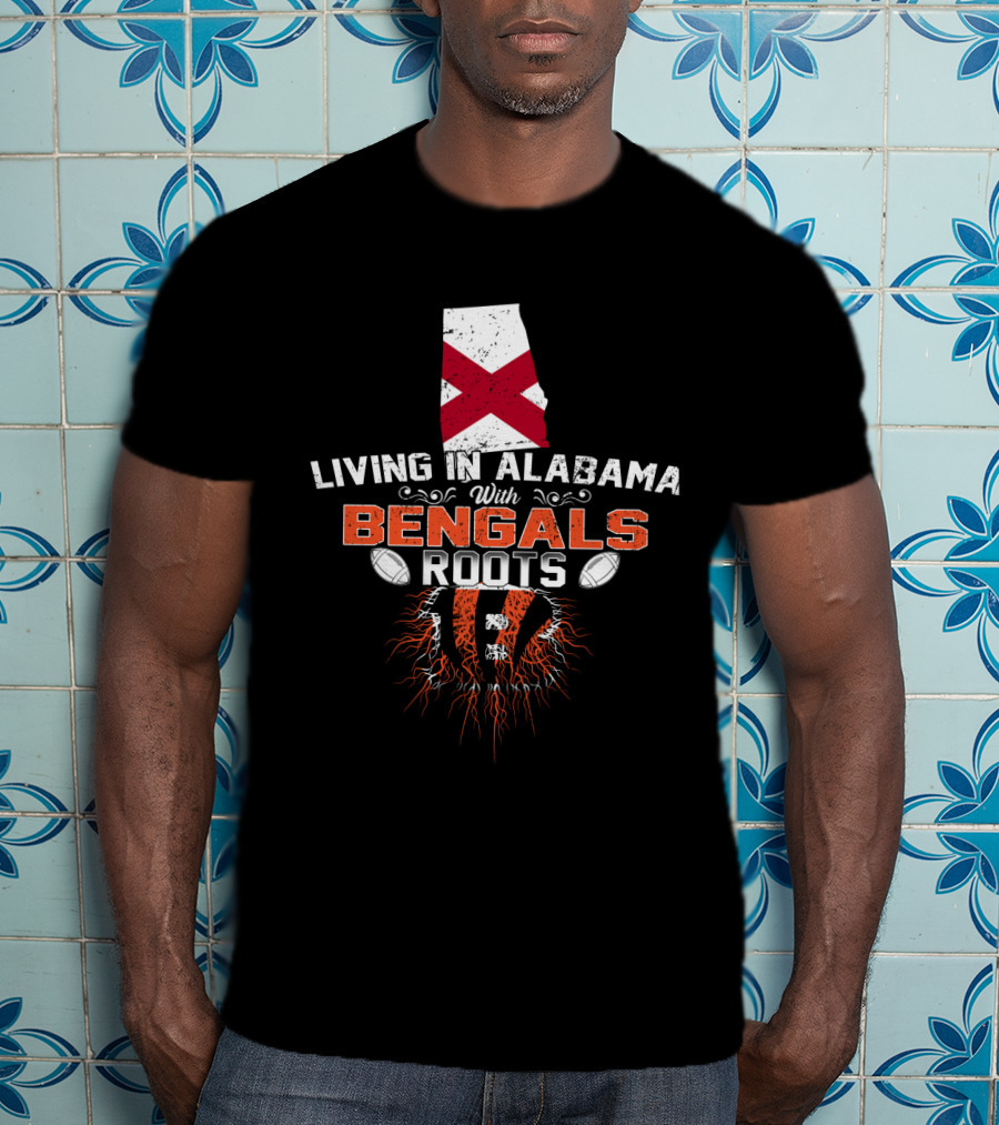 Living In Alabama With Bengals Roots Featuring Alabama State And Striped Tiger Football Elements T-Shirt