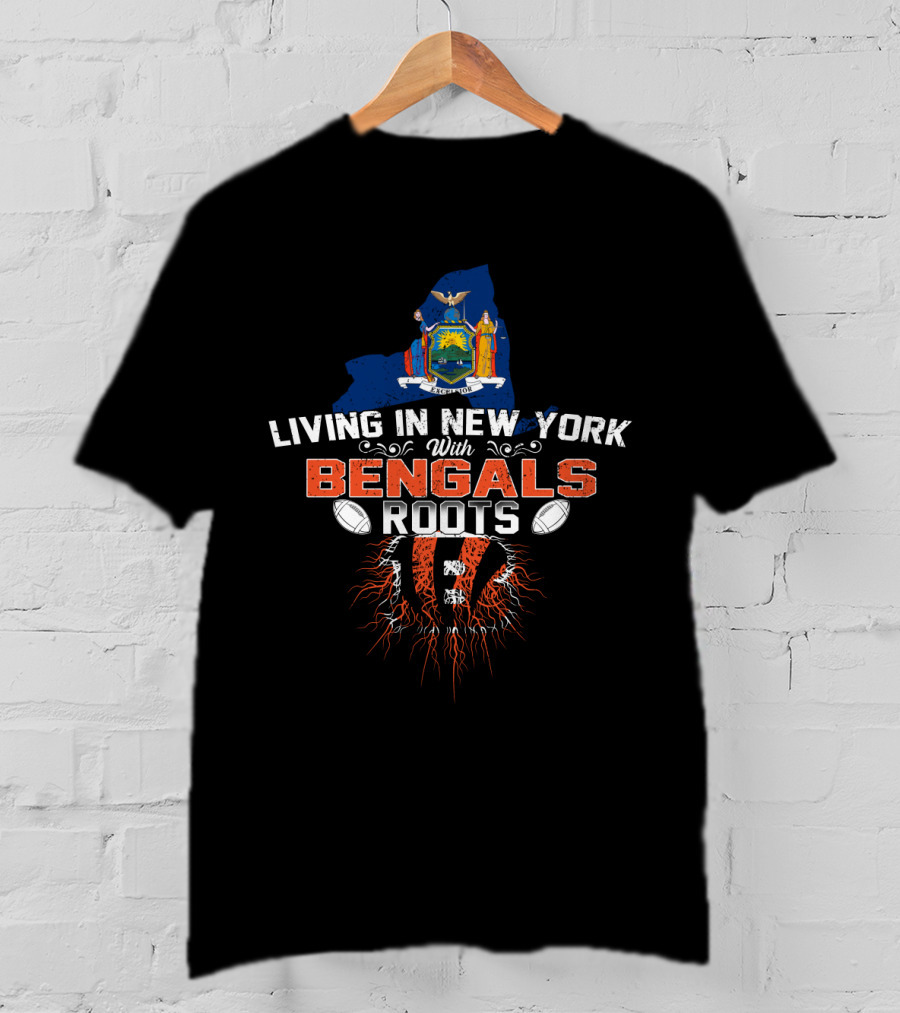 Living In New York With Bengals Roots New York State Emblem Cincinnati Bengals Football Connection T-Shirt