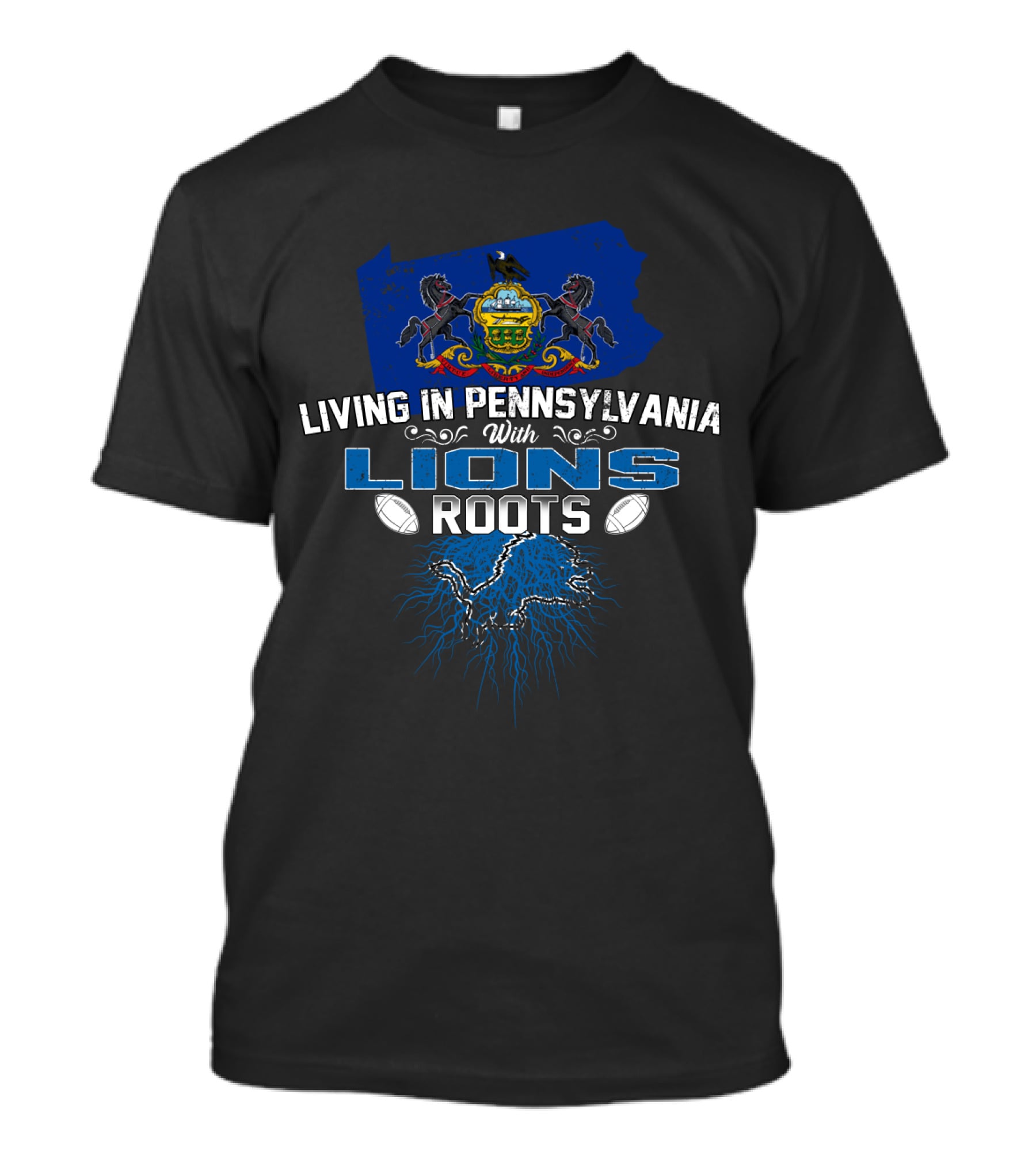 Living In Pennsylvania With Lions Roots Detroit Football Pride T-Shirt