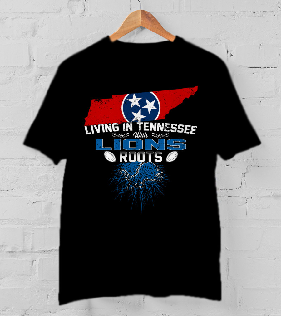 Living In Tennessee With Lions Roots Featuring Tennessee Flag And Football Elements T-Shirt