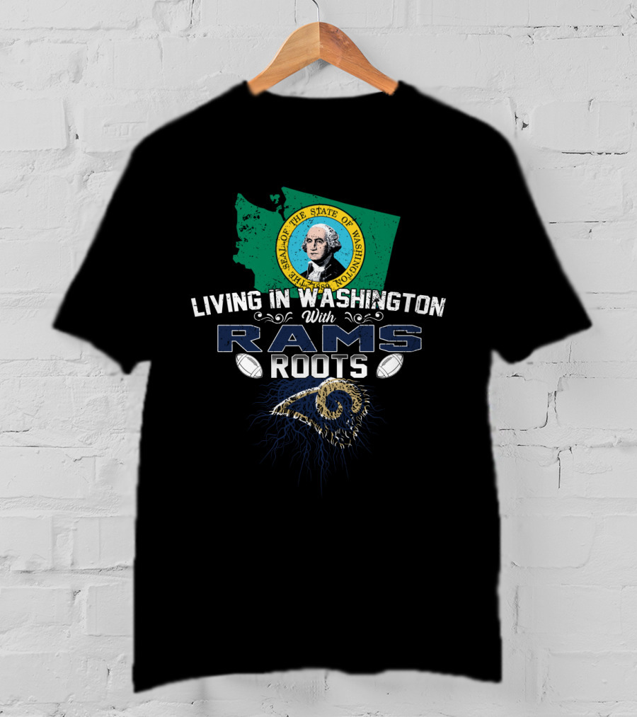 Living In Washington With Rams Roots State Seal Map Football T-Shirt