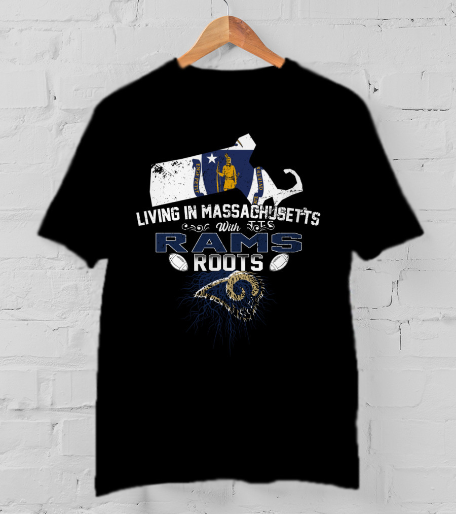 Living In Massachusetts With Rams Roots Massachusetts Map And Rams T-Shirt