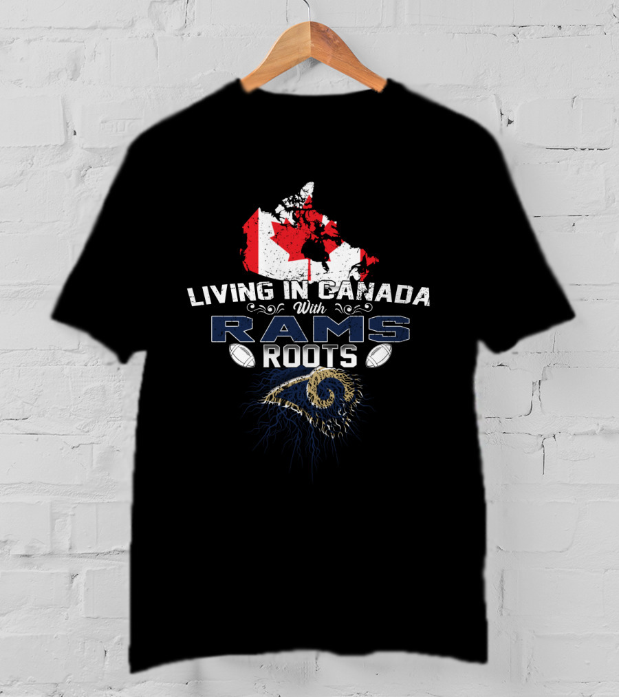Living In Canada With Los Angeles Rams Roots Canada Flag Map T-Shirt