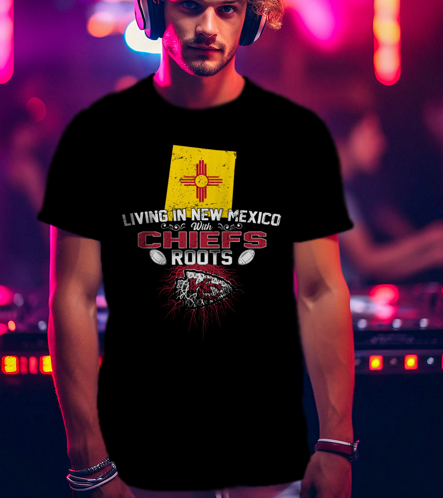 Living In New Mexico With Chiefs Roots Zia Symbol Football T-Shirt