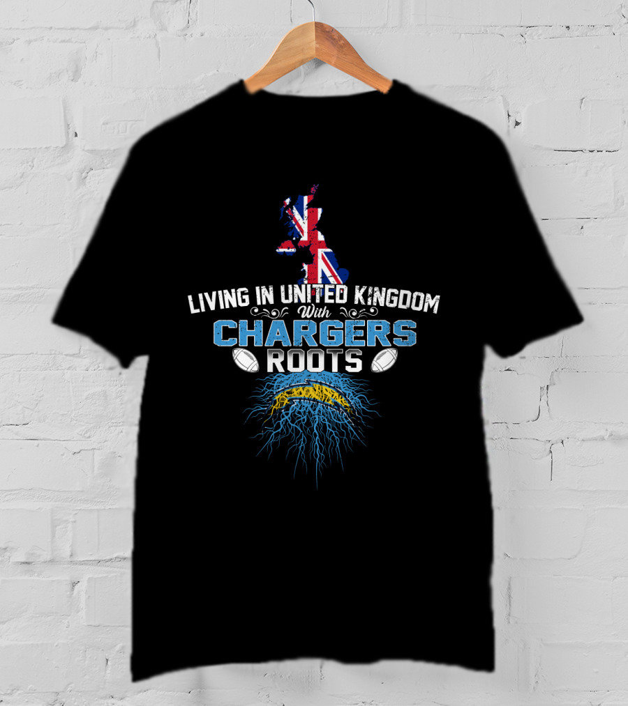 Living In United Kingdom Proud Chargers Roots Union Jack Rugby Football Connection T-Shirt