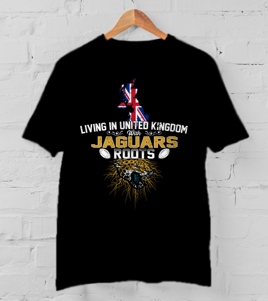 Living In United Kingdom With Jaguars Roots Map Flag Football Jaguar T-Shirt