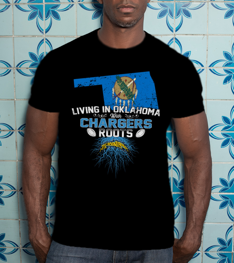 Living In Oklahoma With Chargers Roots Flag And Football Graphics T-Shirt