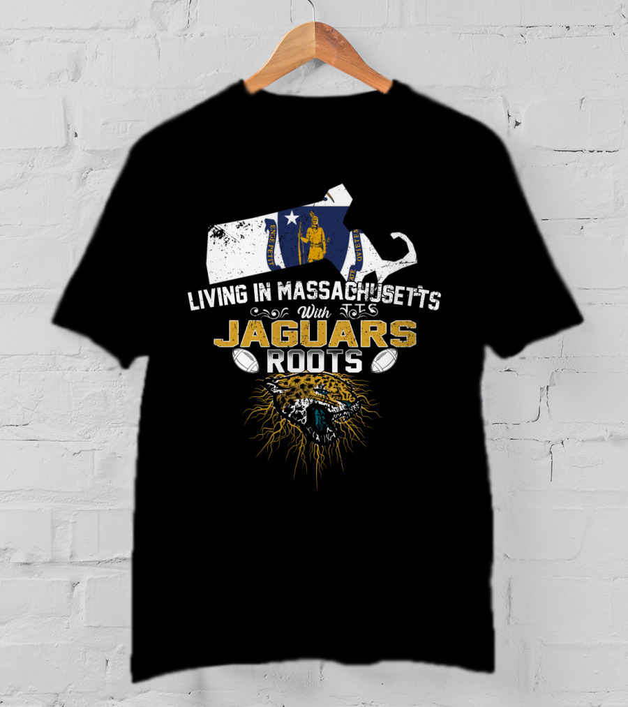 Living In Massachusetts With Jaguars Roots Massachusetts Flag And Jaguar Head T-Shirt
