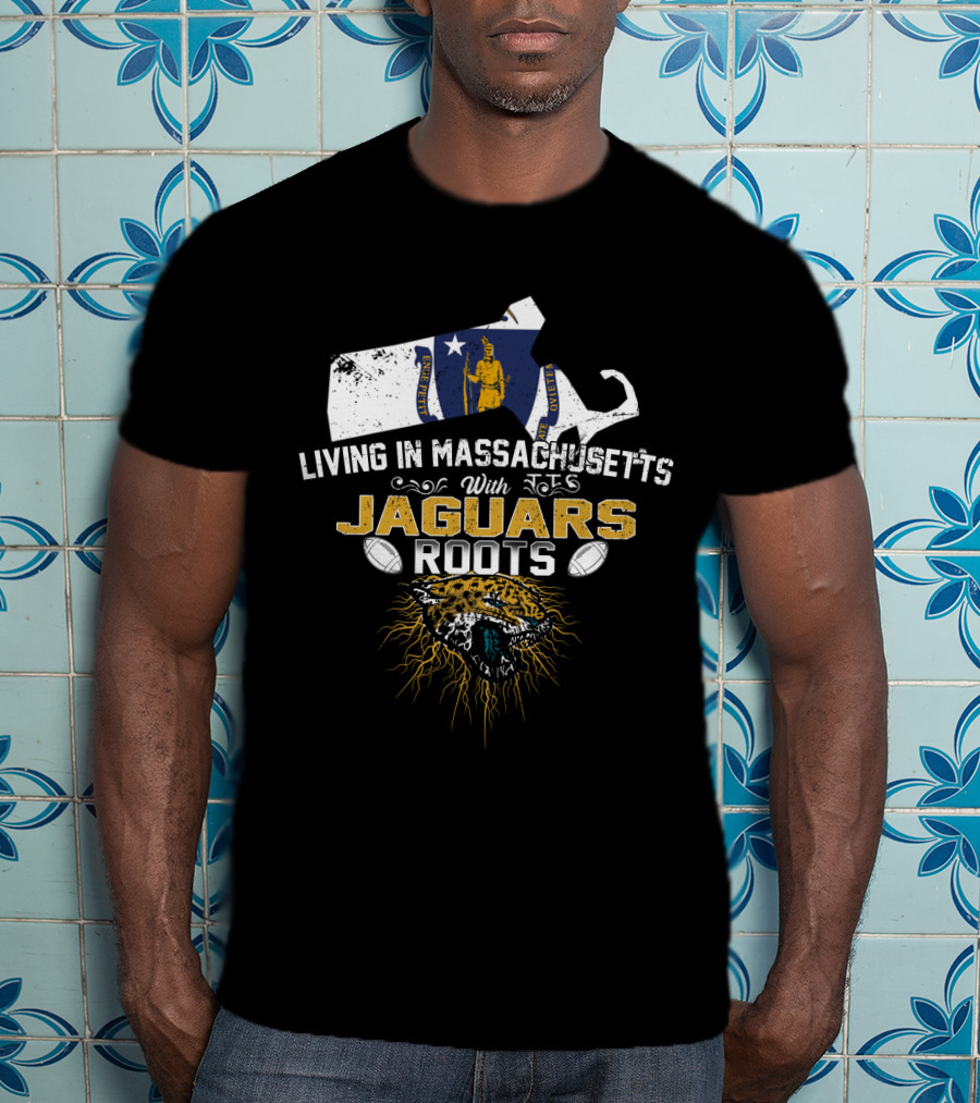 Living In Massachusetts With Jaguars Roots Massachusetts Flag And Jaguar Head T-Shirt