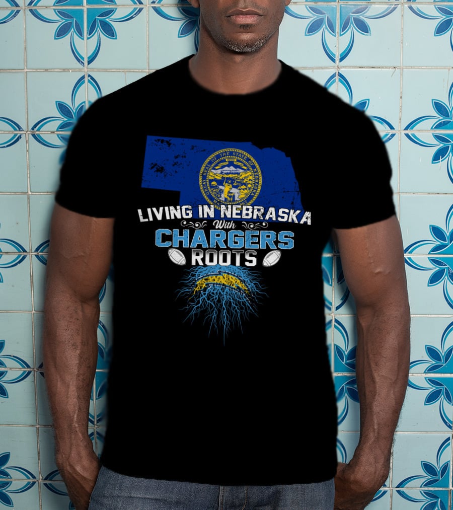 Living In Nebraska With Chargers Roots Nebraska State Seal Chargers Football T-Shirt