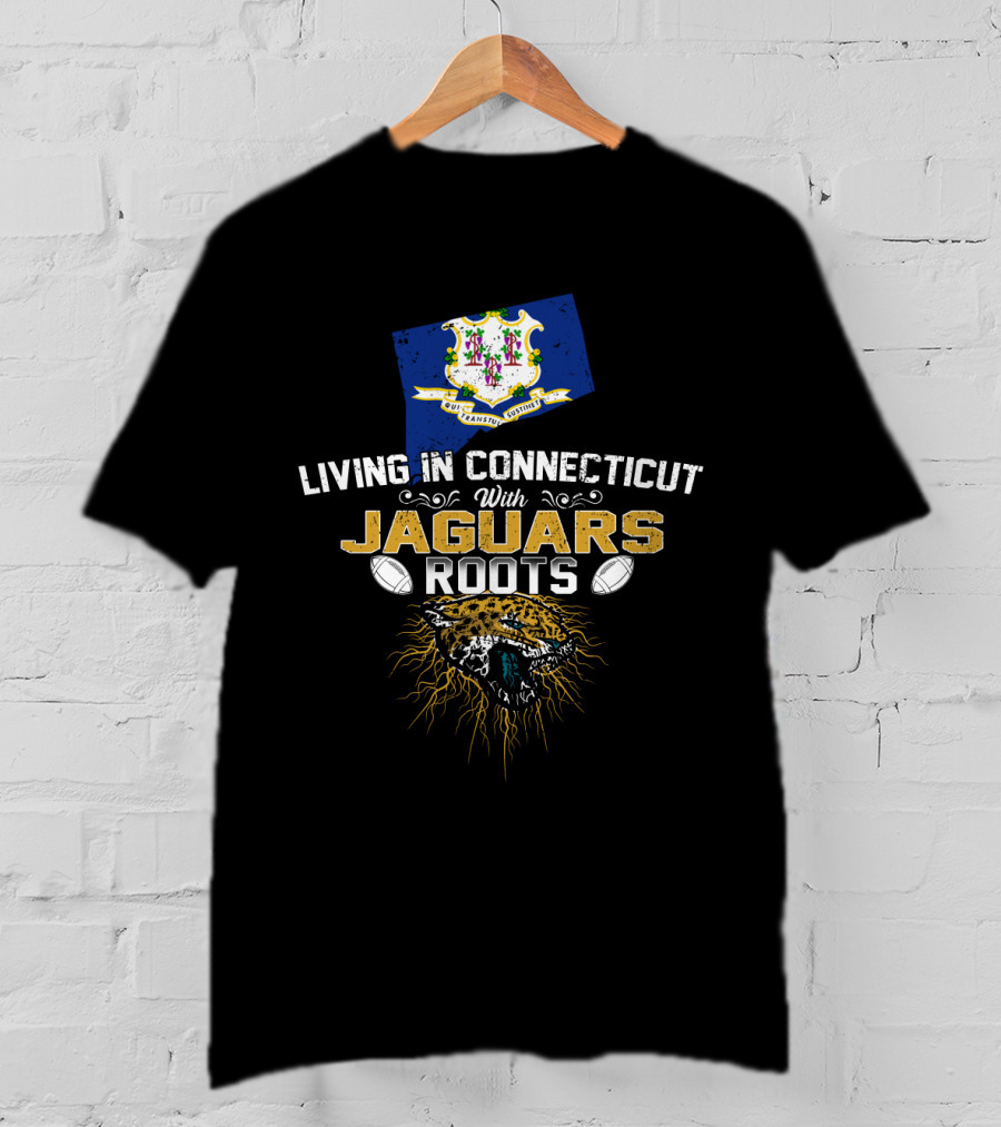 Living In Connecticut With Jaguars Roots Connecticut Seal Football Jaguar T-Shirt