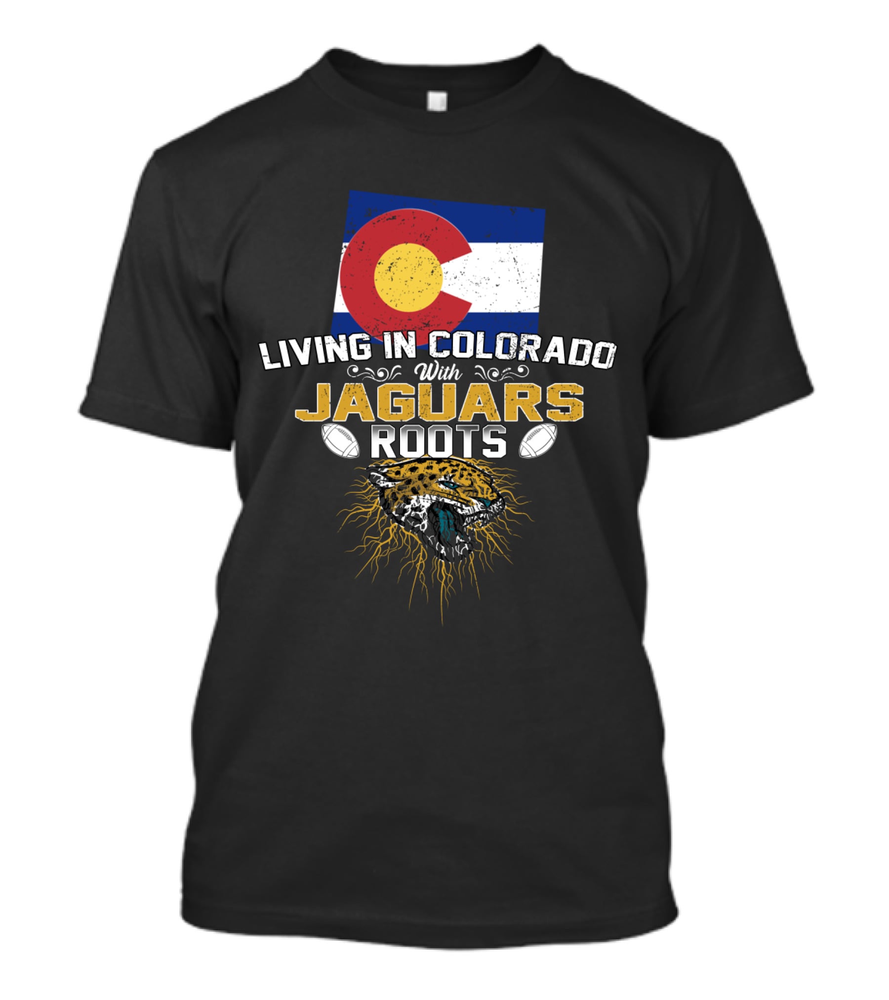 Living In Colorado With Jaguars Roots Football Pride T-Shirt